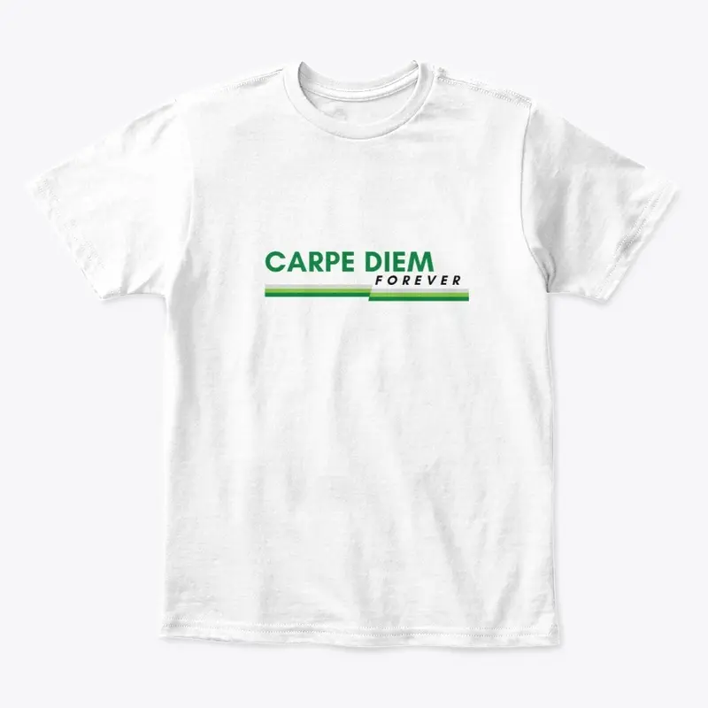 Carpe Diem Forever