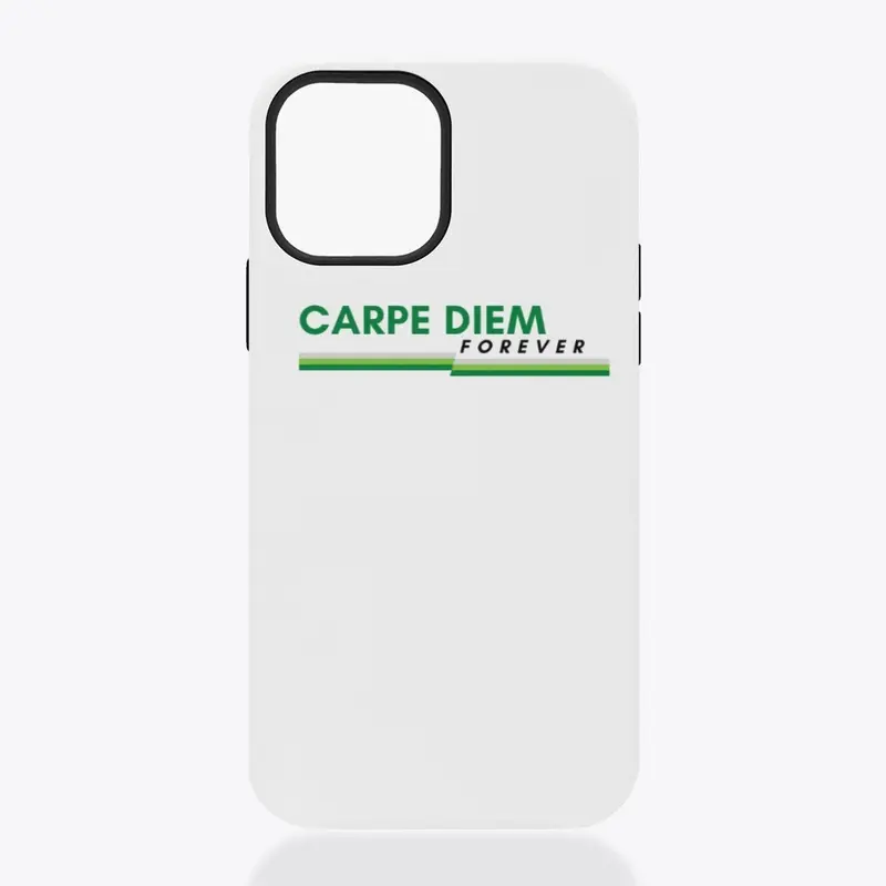 Carpe Diem Forever